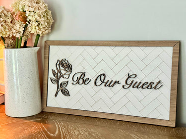 Be Our Guest Wooden Sign (Pre-Order)